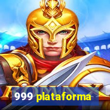 999 plataforma